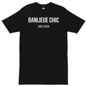 Banlieue Chic Tee - Black