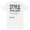 Style Speaks Louder Tee – White