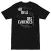 Au Delà Des Évidences Tee - Black