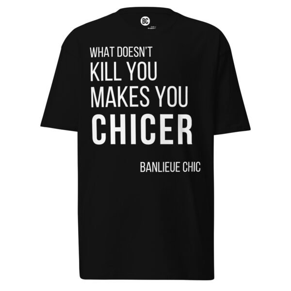 Makes You Chicer Tee – Black